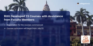 BHU Developed 15 Courses with Assistance from Faculty Members